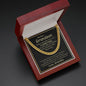 My Dear Grandson always Remember how much i Love you - Cuban Link Chain Necklace - Jewelry 12