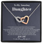 To my Amazing Daughter - from Dad - Hearts as One - Interlocking Hearts Necklace - Jewelry 6