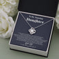 To my Amazing Daughter - from Dad - Hearts as One - Love Knot Necklace - Jewelry 4