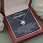 To my Amazing Daughter - from Mom - Hearts as One - Love Knot Necklace - Jewelry 9