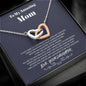 To my Amazing Mom - from Daughter - Hearts as One - Interlocking Hearts Necklace - Jewelry 1