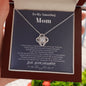 To my Amazing Mom - from Daughter - Hearts as One - Love Knot Necklace - Mahogany Style Luxury Box - Jewelry 7