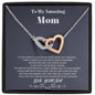 To my Amazing Mom - from Son - Hearts as One - Interlocking Hearts Necklace - Jewelry 6