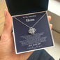 To my Amazing Mom - from Son - Hearts as One - Love Knot Necklace - Jewelry 2