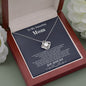 To my Amazing Mom - from Son - Hearts as One - Love Knot Necklace - Jewelry 9