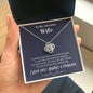To my Amazing Wife - from Husband - Love for you - Love Knot Necklace - Jewelry 2