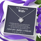 To my Amazing Wife - from Husband - Love for you - Love Knot Necklace - Jewelry 6