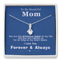 To my Beautiful Mom - Priceless Jewel - Alluring Beauty Necklace - Jewelry 12