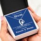 To my Beautiful Mom - Priceless Jewel - Forever Love Necklace - Jewelry 11