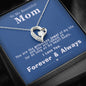 To my Beautiful Mom - Priceless Jewel - Forever Love Necklace - Jewelry 4
