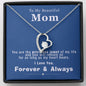To my Beautiful Mom - Priceless Jewel - Forever Love Necklace - Standard Box - Jewelry 1