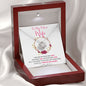To my Future Wife - last everything - Love Knot Necklace - Jewelry 7