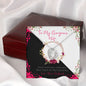 To my Gorgeous Wife - Beautiful Love Story - Forever Love Necklace - Jewelry 8