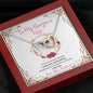 To my Gorgeous Wife - Loving you and Breathing - Interlocking Hearts Necklace - Mahogany Style Luxury Box - Jewelry 4