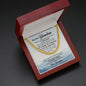 To my Grandson - always Remember how much i Love you - Cuban Link Chain Necklace - Jewelry 13