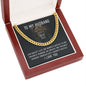 To my Husband - God doesn’t give - Cuban Link Chain Necklace - Jewelry 14