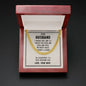 To my Husband - i Choose you - Cuban Link Chain Necklace - Jewelry 12