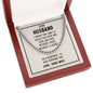 To my Husband - i Choose you - Cuban Link Chain Necklace - Jewelry 21