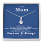 To my Mom - more Precious - Alluring Beauty Necklace - Jewelry 12