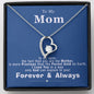 To my Mom - more Precious - Forever Love Necklace - Standard Box - Jewelry 1
