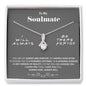 To my Soulmate - my always and Forever - Gray - Alluring Beauty Necklace - Jewelry 12