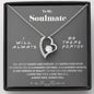 To my Soulmate - my always and Forever - Gray - Forever Love Necklace - Standard Box - Jewelry 1