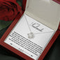 To my Soulmate - Forever Soulmate - Love Knot Necklace - Mahogany Style Luxury Box - Jewelry 6