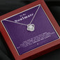 To my Soulmate - Purple - last everything - Love Knot Necklace - Jewelry 5
