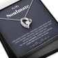 To my Soulmate - you are my Soulmate - Forever Love Necklace - Jewelry 3