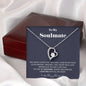 To my Soulmate - you are my Soulmate - Forever Love Necklace - Jewelry 8