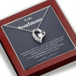 To my Soulmate - you are my Soulmate - Forever Love Necklace - Jewelry 14