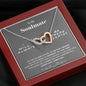 To my Soulmate - you are my Love - Interlocking Hearts Necklace - Mahogany Style Luxury Box - Jewelry 4