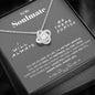 To my Soulmate - you are my Love - Love Knot Necklace - Jewelry 3