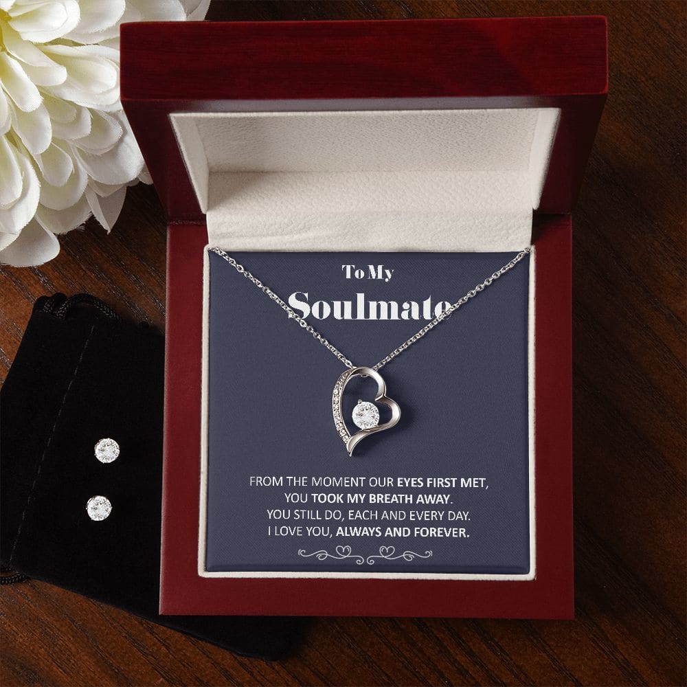 To My Soulmate - You Took My Breath Away - Forever Love Soulmate Necklace Earring Gift Set With Message Card Soulmate Birthday Soulmate