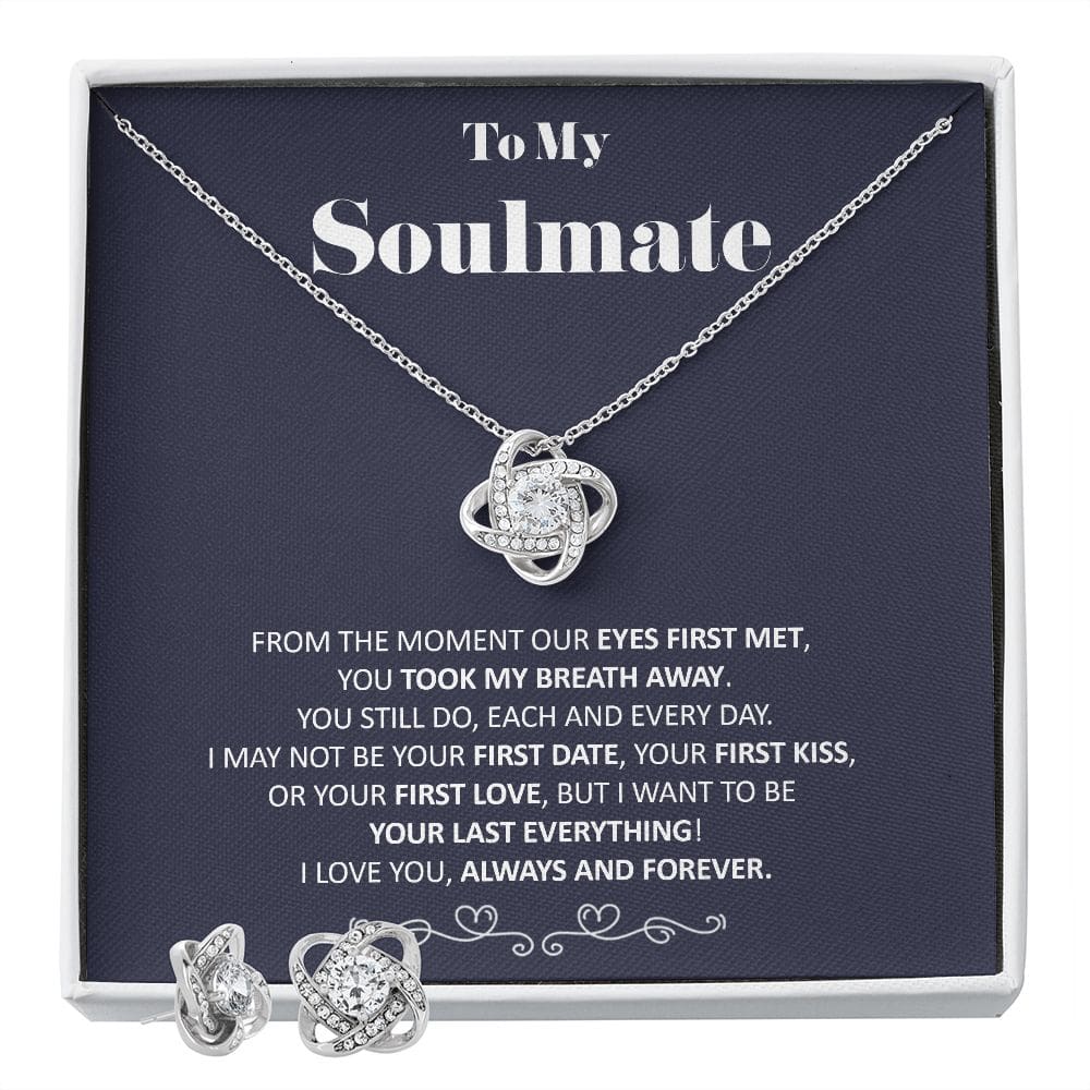 To My Soulmate - You Took My Breath Away Last Everything - Soulmate Love Knot Necklace Earring Gift Set With Message Card Soulmate Birthday