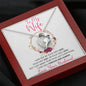 To my Wife - last everything - Red - Forever Love Necklace - Mahogany Style Luxury Box - Jewelry 6
