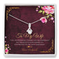 To my Wife - Love you Enormously - Anniversary Gift - Alluring Beauty Necklace - Jewelry 12