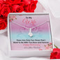 To my Wife - Now and Forever - Anniversary Gift - Alluring Beauty Necklace - Jewelry 11