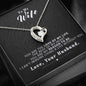 To my Wife - Reason to be - Black - Forever Love Necklace - Jewelry 4