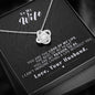 To my Wife - Reason to be - Black - Love Knot Necklace - Jewelry 3