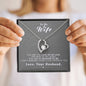 To my Wife - Reason to be - Gray - Forever Love Necklace - Jewelry 13