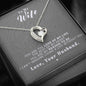 To my Wife - Reason to be - Gray - Forever Love Necklace - Jewelry 4