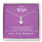 To my Wife - Reason to be - Pink - Alluring Beauty Necklace - Jewelry 12