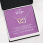 To my Wife - Reason to be - Pink- Interlocking Hearts Necklace - Jewelry 9