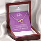 To my Wife - Reason to be - Pink- Interlocking Hearts Necklace - Jewelry 5