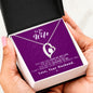 To my Wife - Reason to be - Purple - Forever Love Necklace - Jewelry 11