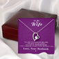 To my Wife - Reason to be - Purple - Forever Love Necklace - Jewelry 8