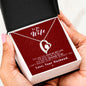 To my Wife - Reason to be - Red - Forever Love Necklace - Jewelry 11