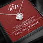 To my Wife - Reason to be - Red- Love Knot Necklace - Jewelry 3
