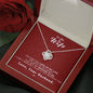To my Wife - Reason to be - Red- Love Knot Necklace - Mahogany Style Luxury Box - Jewelry 6